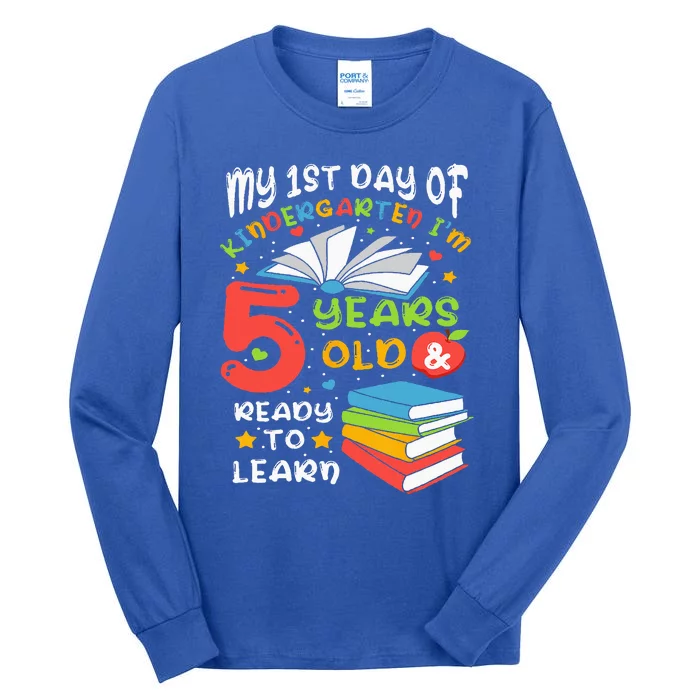 My First Day Of Kindergarten 5 Years Old Back To School Tall Long Sleeve T-Shirt