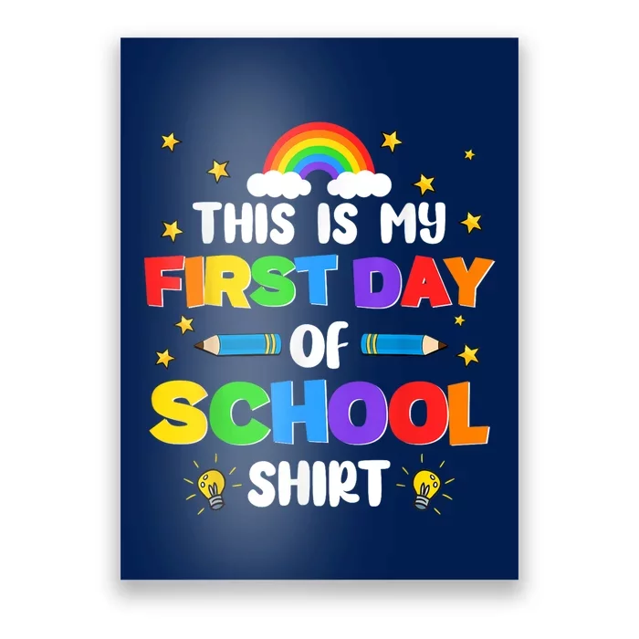 My First Day Of School PreK Preschool Kindergarten 1st Grade Poster