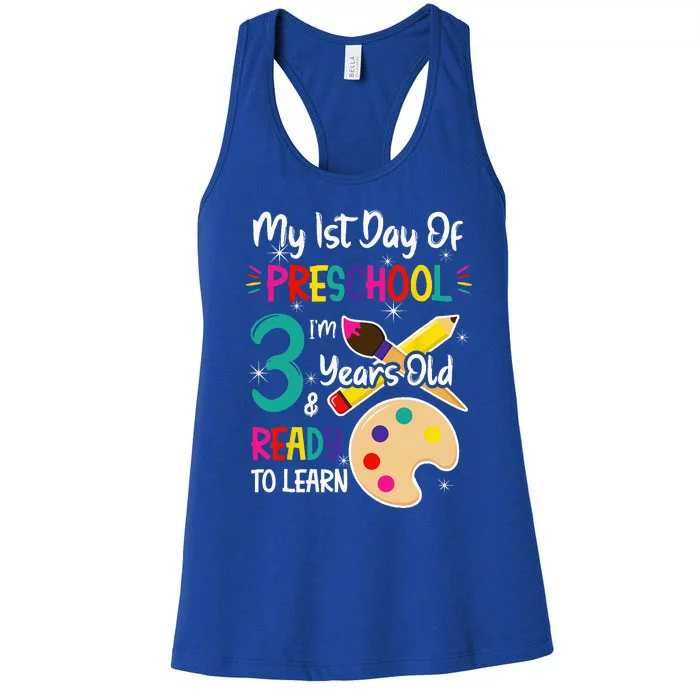 My First Day Of Preschool 3 Years Old Back To School Women's Racerback Tank