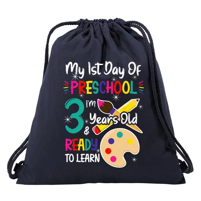 My First Day Of Preschool 3 Years Old Back To School Drawstring Bag