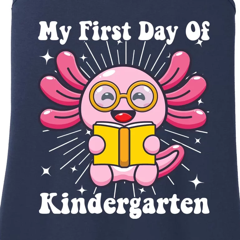 My First Day Of Kindergarten Axolotl Girls 1st Day Of School Ladies Essential Tank