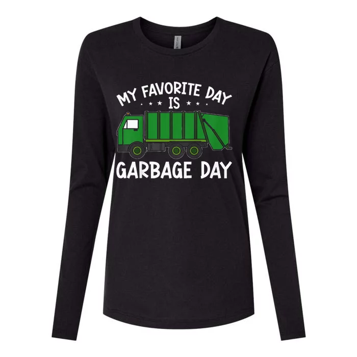 My Favorite Day Is Garbage Day Womens Cotton Relaxed Long Sleeve T-Shirt