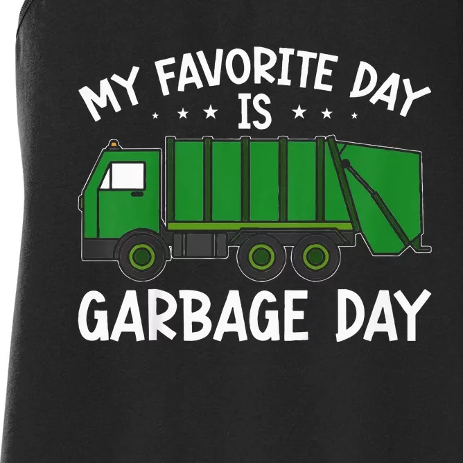 My Favorite Day Is Garbage Day Women's Racerback Tank