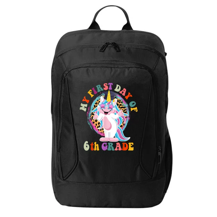 My First Day Of Sixth Grade Unicorn Back To School Funny Gift City Backpack