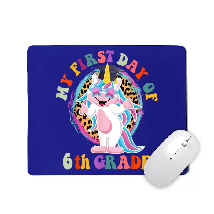 My First Day Of Sixth Grade Unicorn Back To School Funny Gift Mousepad