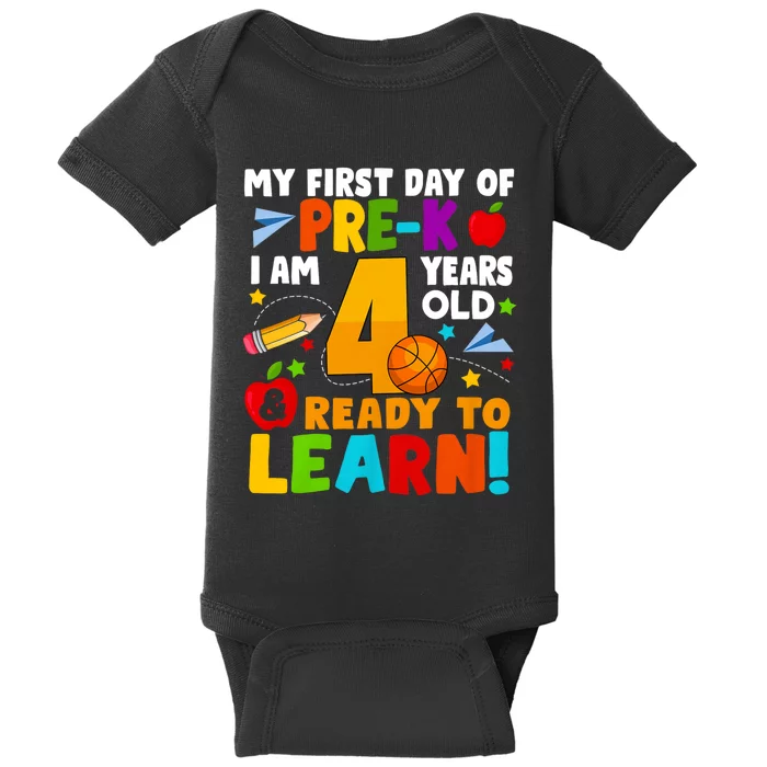 My First Day Of Pre K I Am 4 Years Old First Day Of School Baby Bodysuit