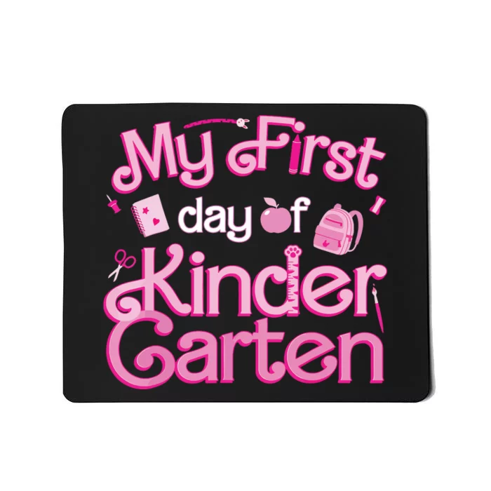 My First Day Of Kindergarten Back To School Girl Mousepad