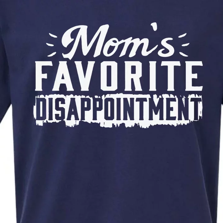 Mom's favorite disappointment Mothers day favorite child Sueded Cloud Jersey T-Shirt