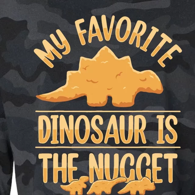 My Favorite Dinosaur Is The Nugget Cropped Pullover Crew