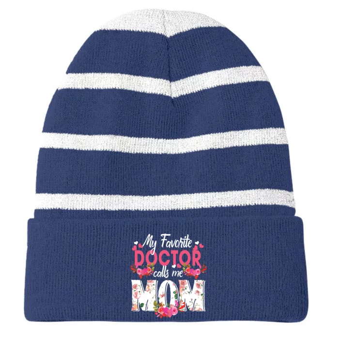 My Favorite Doctor Call Me Mom Happy Mothers Day Striped Beanie with Solid Band