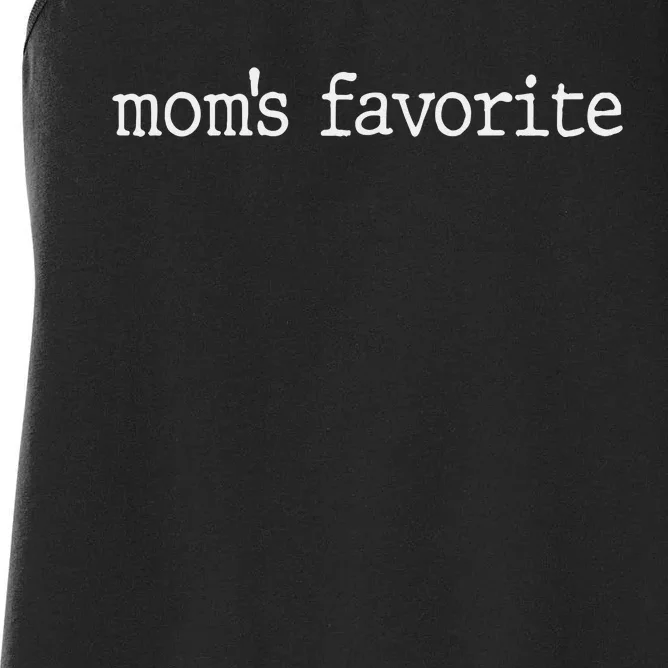 Mom’S Favorite Daughter Funny Women's Racerback Tank