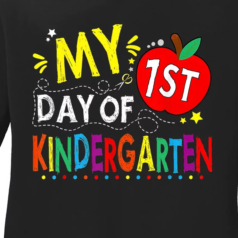 My First Day Of Kindergarten 1st Day Of Kindergarten Ladies Long Sleeve Shirt