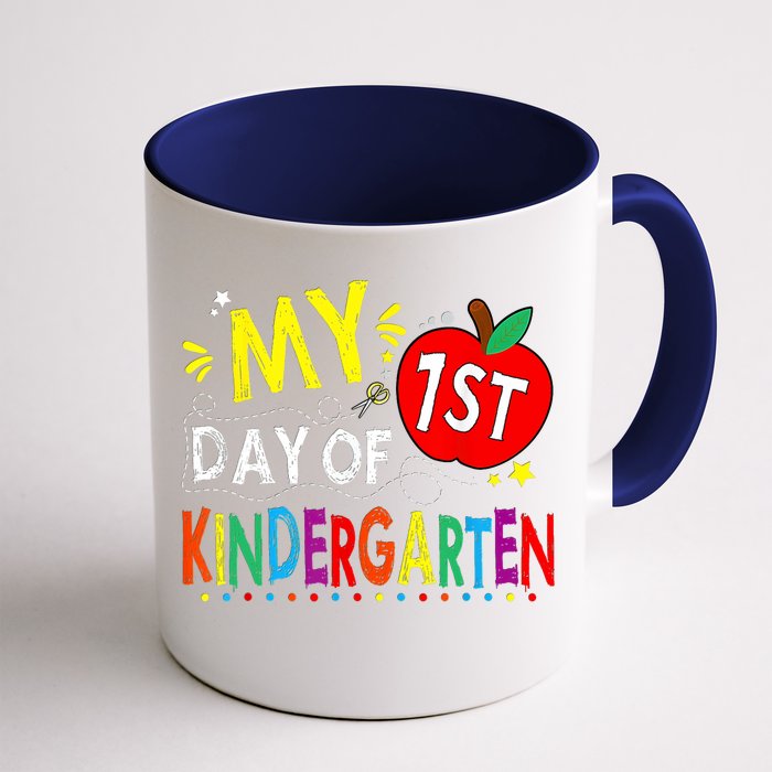 My First Day Of Kindergarten 1st Day Of Kindergarten Front & Back Coffee Mug