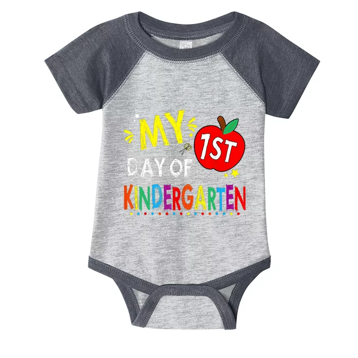 My First Day Of Kindergarten 1st Day Of Kindergarten Infant Baby Jersey Bodysuit