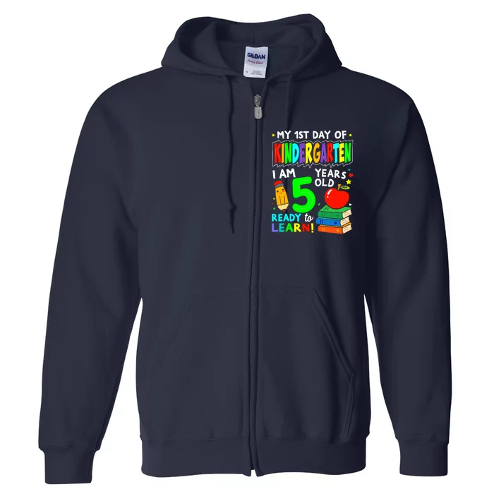 My First Day Of Kindergarten 1st Day Of School Boy Girl Full Zip Hoodie