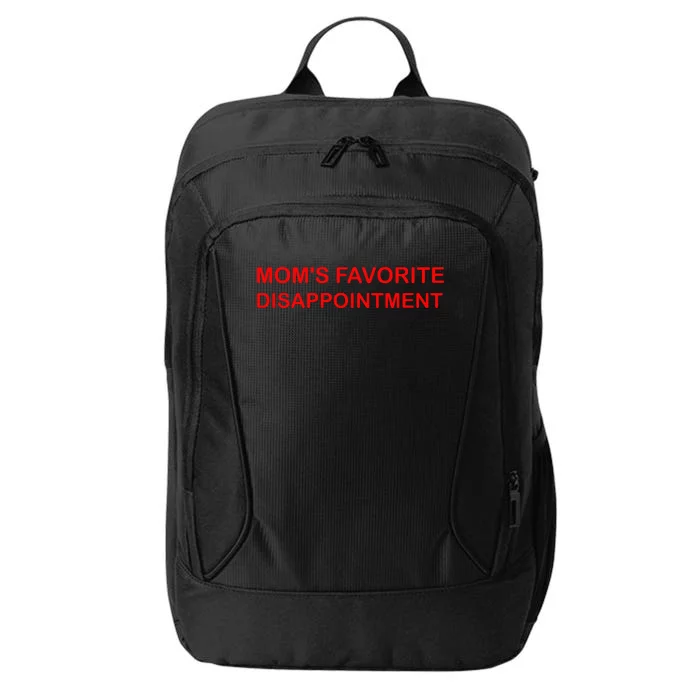 Mom's Favorite Disappointment City Backpack