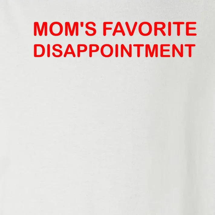 Mom's Favorite Disappointment Toddler Long Sleeve Shirt