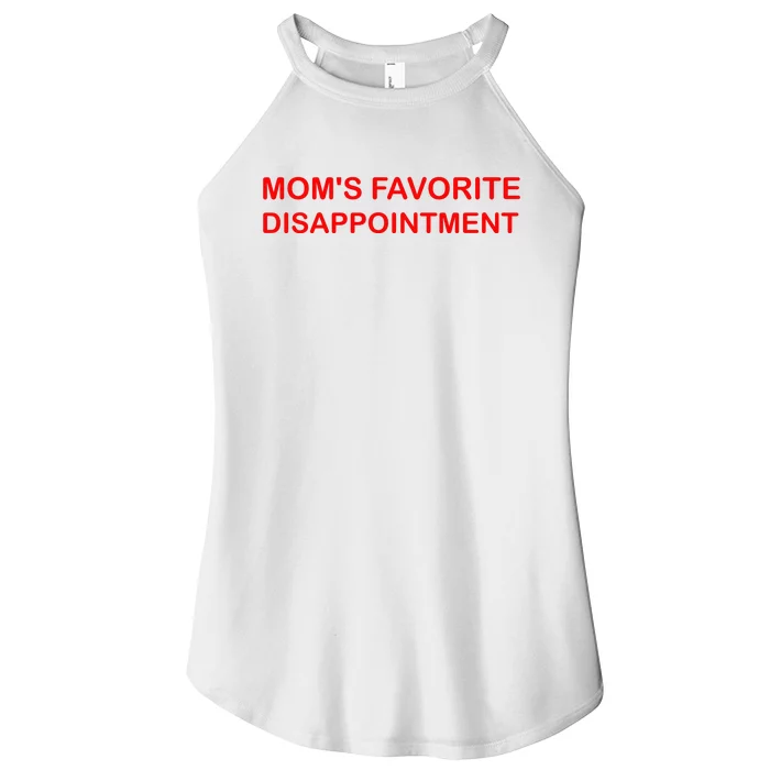 Mom's Favorite Disappointment Women’s Perfect Tri Rocker Tank