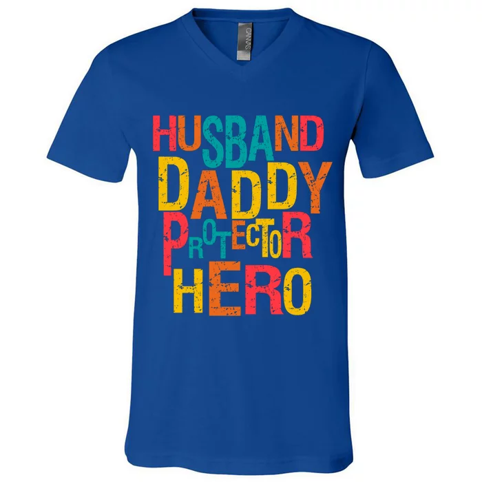 Motivation FatherS Day Husband Daddy Protector Hero Cute Gift V-Neck T-Shirt