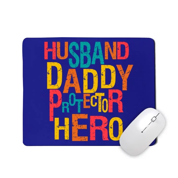 Motivation FatherS Day Husband Daddy Protector Hero Cute Gift Mousepad