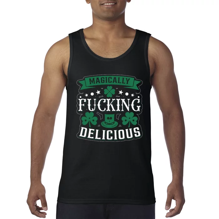 Magically F*Ing Delicious Funny Bar Crawl St Patricks Day Tank Top