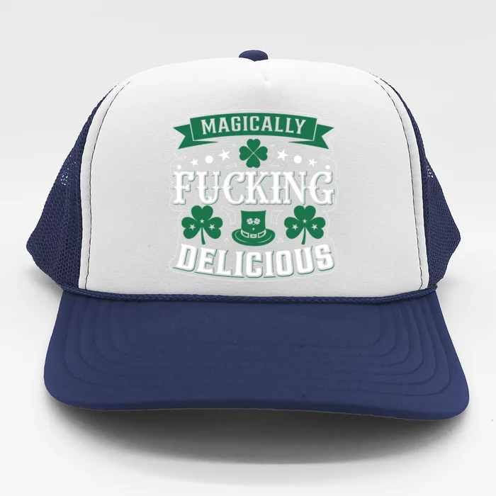 Magically F*Ing Delicious Funny Bar Crawl St Patricks Day Trucker Hat