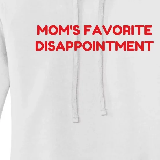 Mom's Favorite Disappointment Women's Pullover Hoodie