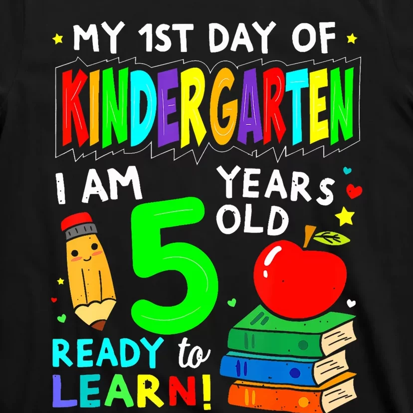 My First Day Of Kindergarten 1st Day Of School T-Shirt