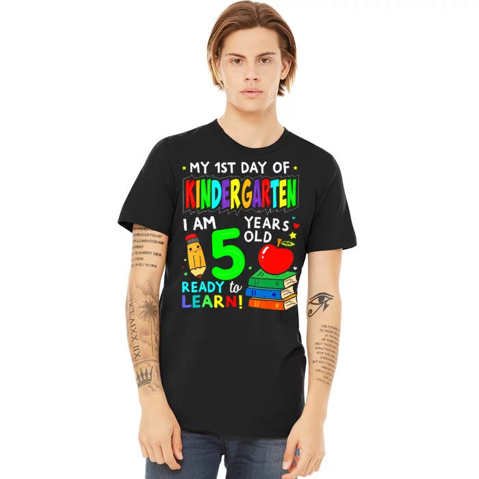 My First Day Of Kindergarten 1st Day Of School Premium T-Shirt