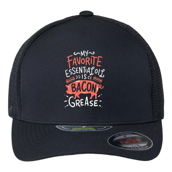 My Favorite Essential Oil Is Bacon Grease BBQ Grill Grilling Flexfit Unipanel Trucker Cap