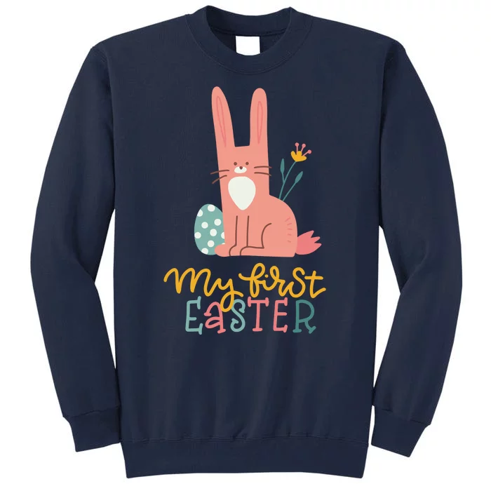 My First Easter Cute Bunny Holiday Tall Sweatshirt