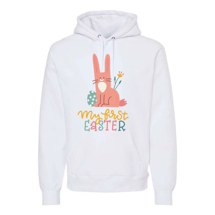 My First Easter Cute Bunny Holiday Premium Hoodie