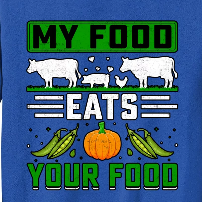 My Food Eats Your Food Anti Vegan Meat Lover Funny Saying Cute Gift Sweatshirt