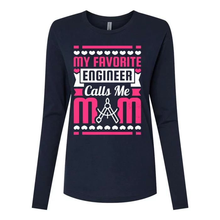 My Favorite Engineer Calls Me Mom Womens Cotton Relaxed Long Sleeve T-Shirt