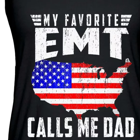 My Favorite Emt Calls Me Dad Usa Flag Fathers Day Ladies Essential Flowy Tank