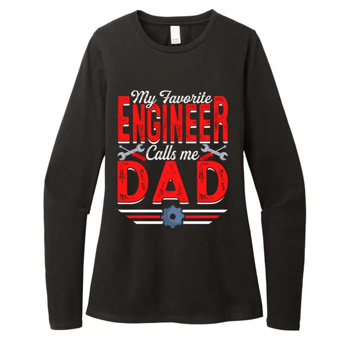 My Favorite Engineer Calls Me Dad Engineering Papa Cute Gift Womens CVC Long Sleeve Shirt