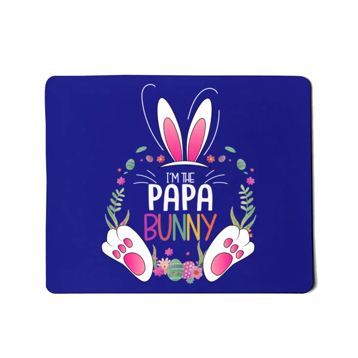 Matching Family Easter Outfits I'm The Papa Bunny Funny Gift Mousepad