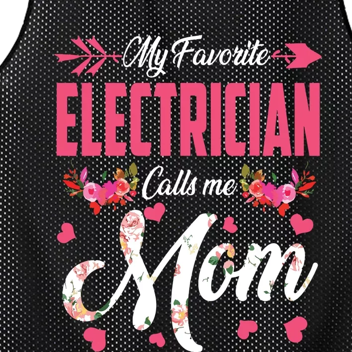 My Favorite Electrician Calls Me Mom Happy Mothers Day Mesh Reversible Basketball Jersey Tank