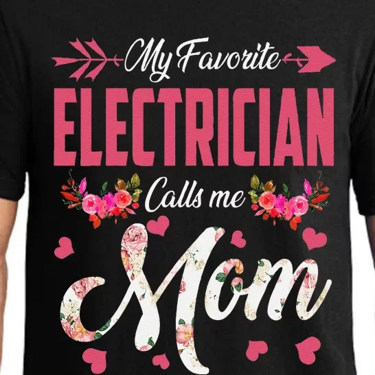 My Favorite Electrician Calls Me Mom Happy MotherS Day Pajama Set