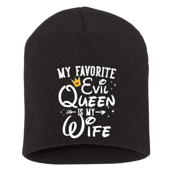 My Favorite Evil Queen Is My Wife Halloween Gifts Husband Short Acrylic Beanie