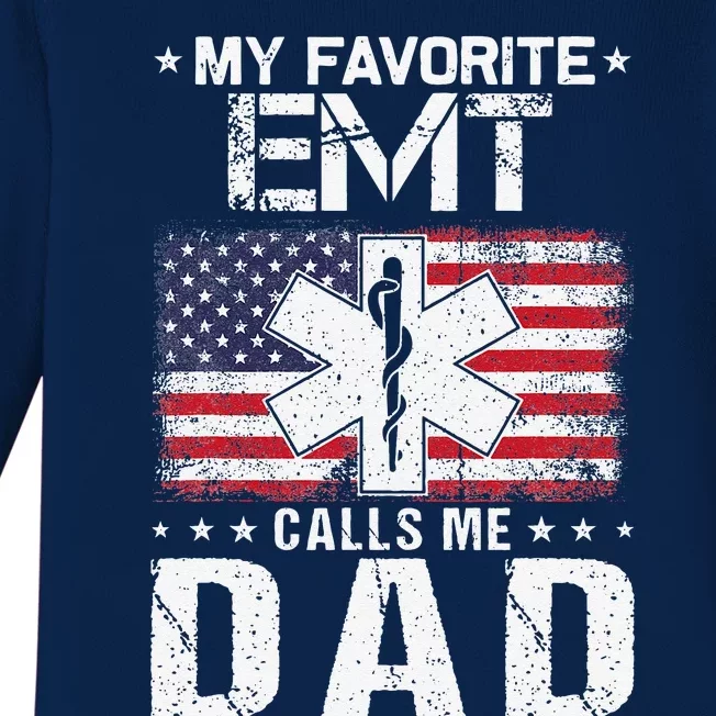 My Favorite EMT Calls Me Dad Proud Dad Fathers Day Baby Long Sleeve Bodysuit