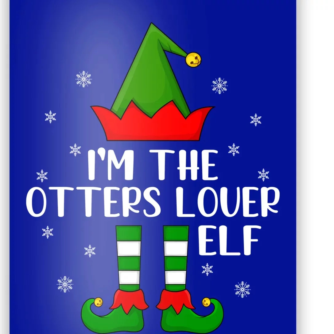 Matching Family Funny I'm The Otters Lover Christmas Cute Gift Poster