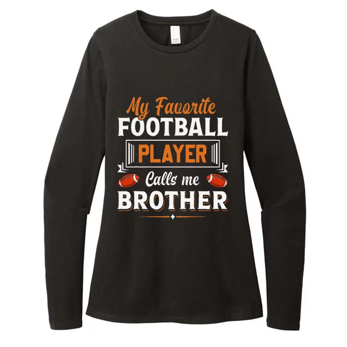 My Favorite Football Player Calls Me Brother Fathers Day Womens CVC Long Sleeve Shirt