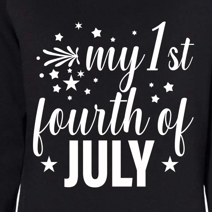 My First Fourth Of July Celebration Womens California Wash Sweatshirt