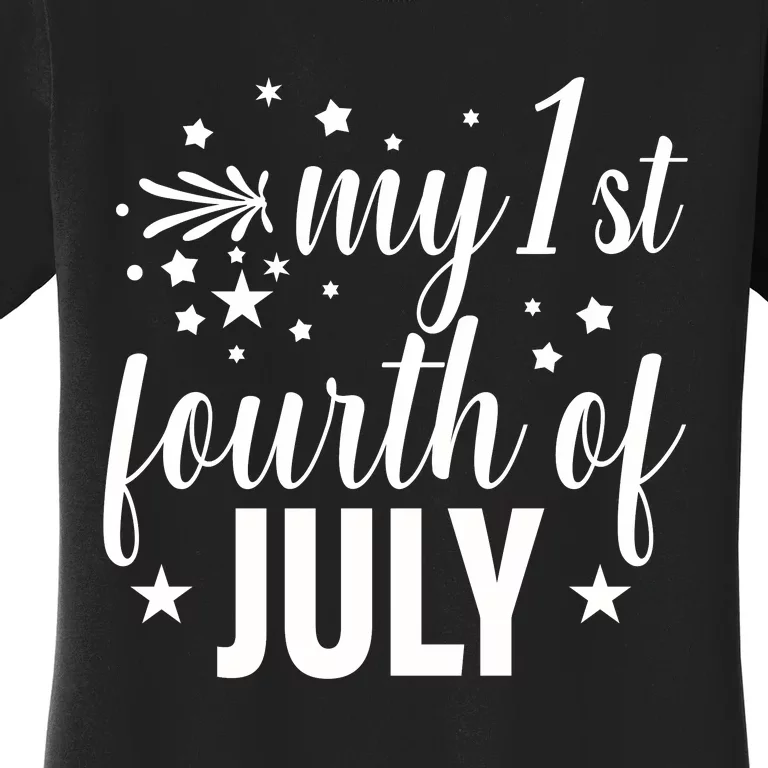 My First Fourth Of July Celebration Women's T-Shirt