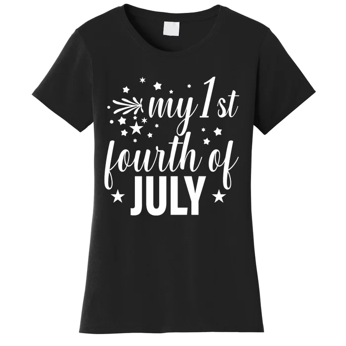 My First Fourth Of July Celebration Women's T-Shirt