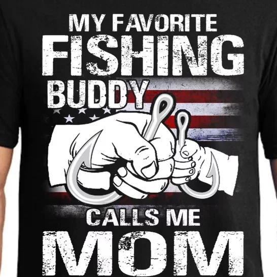 My Favorite Fishing Buddy Calls Me Mom Gift Pajama Set