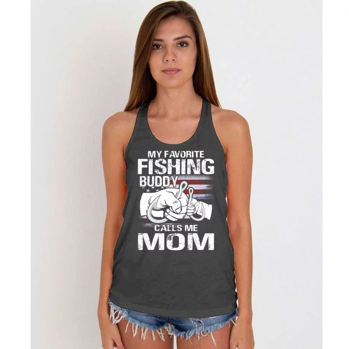 My Favorite Fishing Buddy Calls Me Mom Gift Women's Knotted Racerback Tank