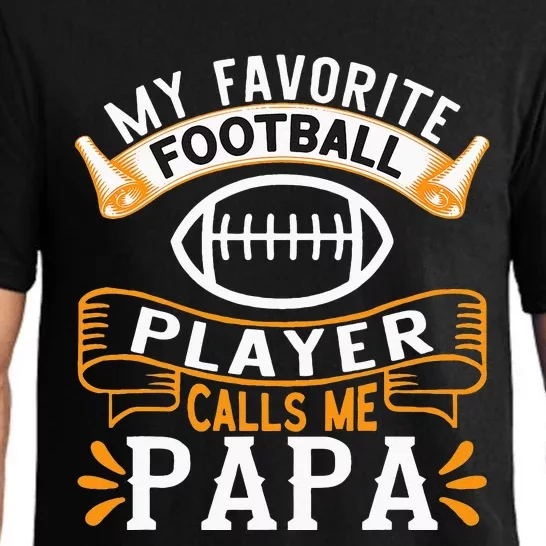 My Favorite Football Player Calls Me Papa USA Football Pajama Set