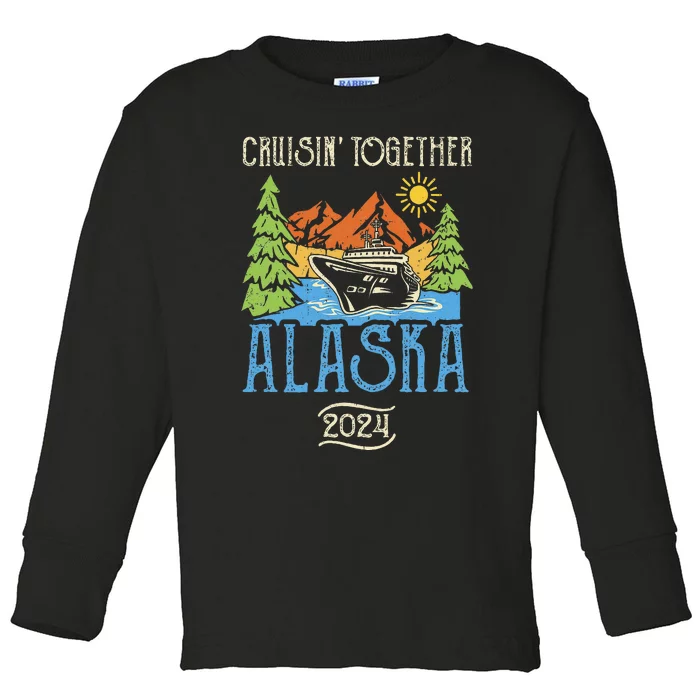 Matching Family Friends Group Alaska Cruise Together 2024 Toddler Long Sleeve Shirt